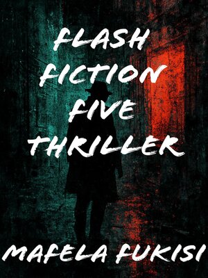 cover image of Flash fiction five thriller